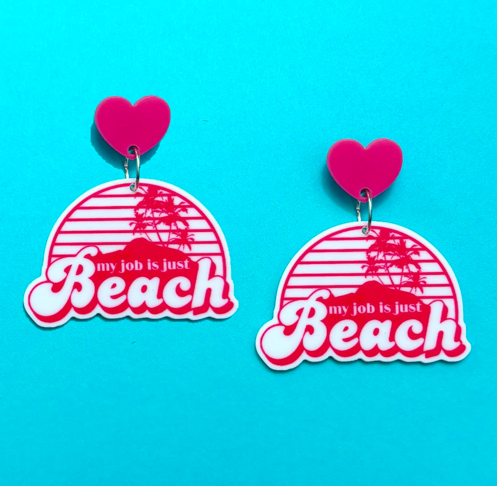 My Job Is Beach Ken Drop Earrings