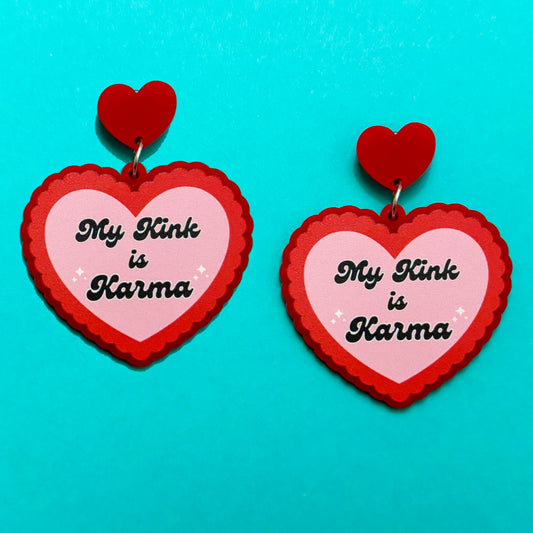 Kink Is Karma Heart Drop Earrings