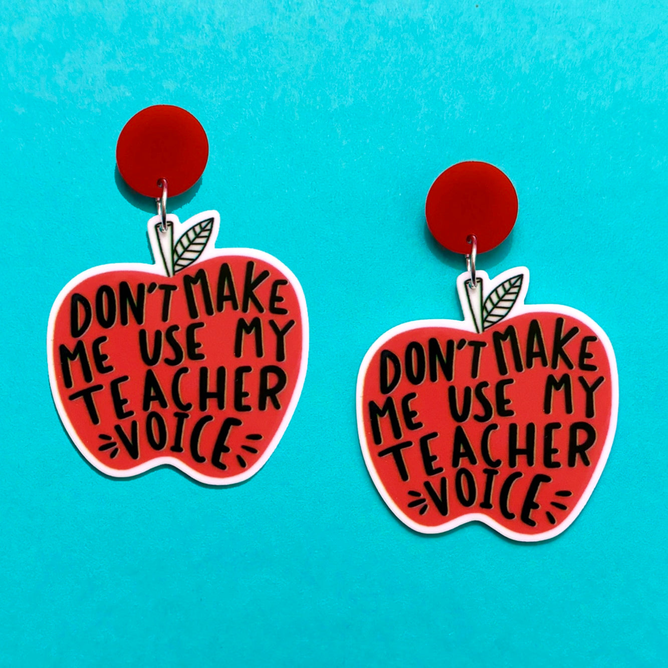 Teacher Voice Drop Earrings